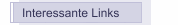 Interessante Links